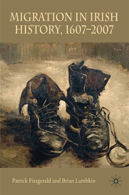 Brian Lambkin, Patrick Fitzgerald - Migration in Irish History 1607-2007, E-bok