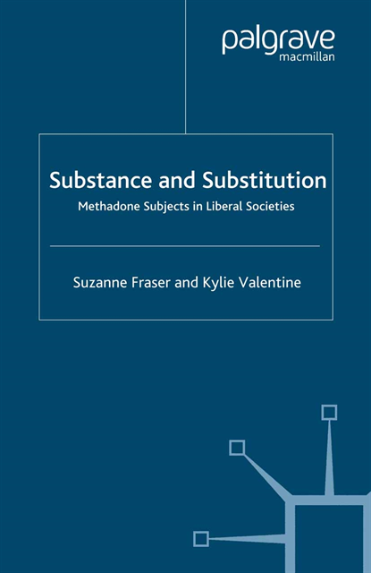 K. Valentine, S. Fraser - Substance and Substitution, E-bok