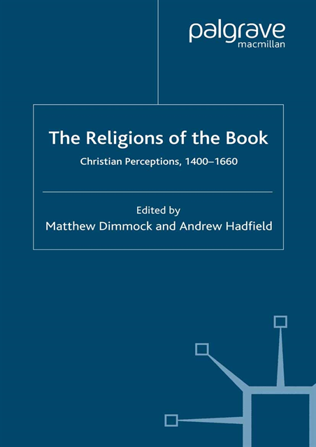 A. Hadfield, M. Dimmock - Religions of the Book, E-bok