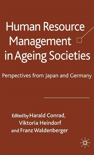 Franz Waldenberger, Viktoria Heindorf, Harald Conrad - Human Resource Management in Ageing Societies, E-bok