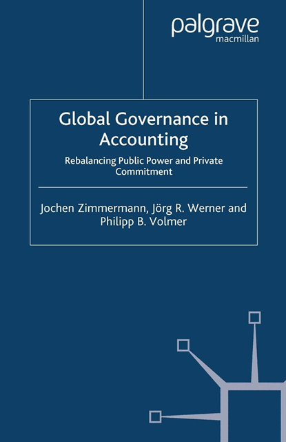 P. Volmer, J. Werner, J. Zimmermann - Global Governance in Accounting, E-bok