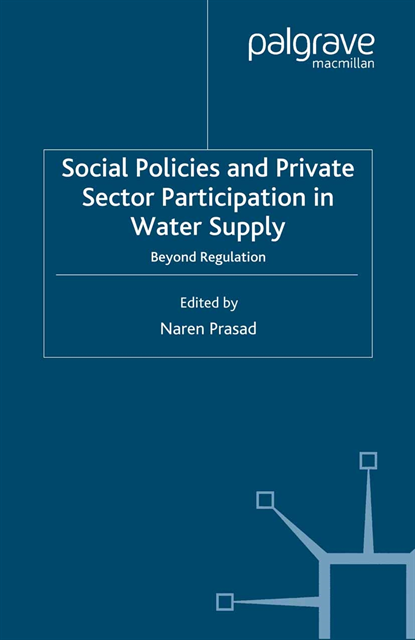 N. Prasad - Social Policies and Private Sector Participation in Water Supply, E-bok