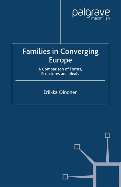 E. Oinonen - Families in Converging Europe, E-bok