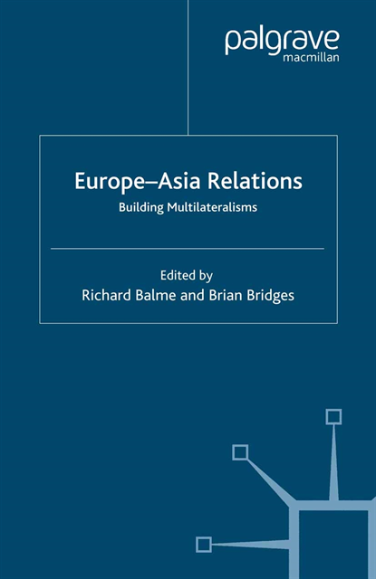 Brian Bridges, Richard Balme - Europe-Asia Relations, E-bok