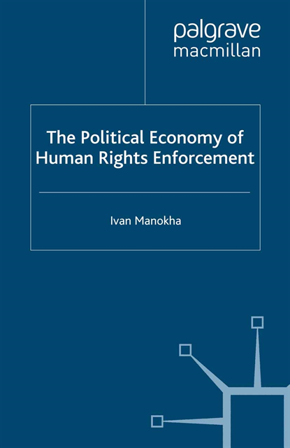 I. Manokha - Political Economy of Human Rights Enforcement, E-bok
