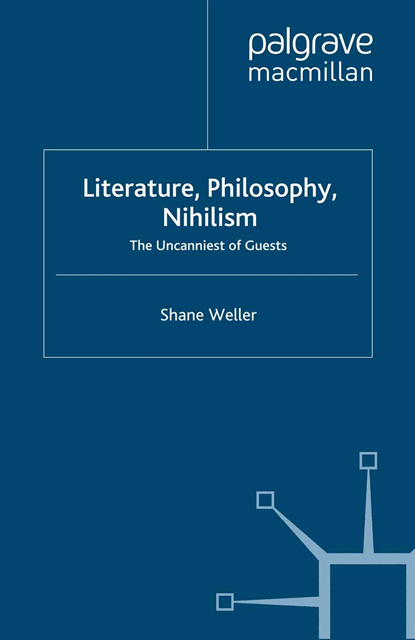 Shane Weller - Literature, Philosophy, Nihilism, E-bok