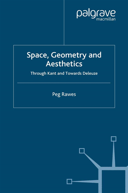 P. Rawes - Space, Geometry and Aesthetics, E-bok