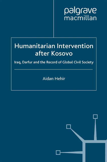 Aidan Hehir - Humanitarian Intervention after Kosovo, E-bok
