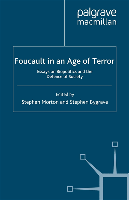 S. Bygrave, S. Morton - Foucault in an Age of Terror, E-bok