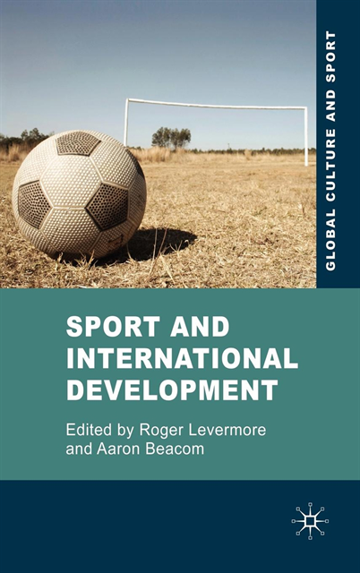 Aaron Beacom, Roger Levermore - Sport and International Development, E-bok