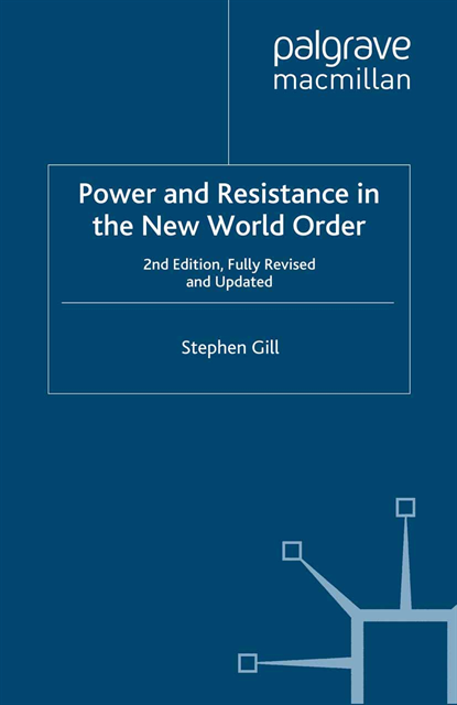 S. Gill - Power and Resistance in the New World Order, E-bok