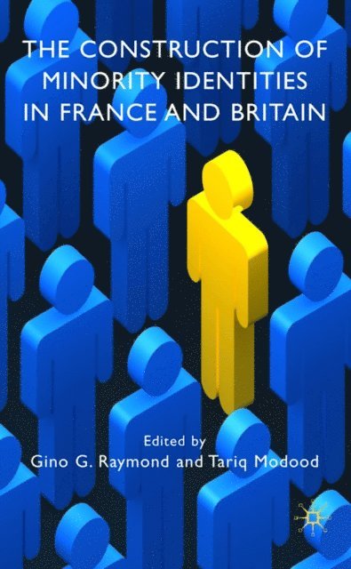 G. Raymond - Construction of Minority Identities in France and Britain, E-bok
