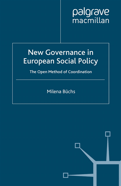 Milena Buchs - New Governance in European Social Policy, E-bok