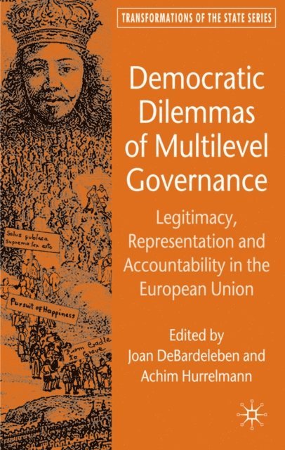 A. Hurrelmann, J. DeBardeleben - Democratic Dilemmas of Multilevel Governance, E-bok