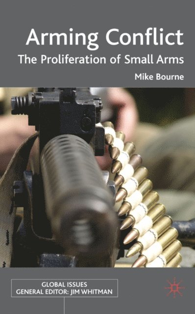 M. Bourne - Arming Conflict, E-bok