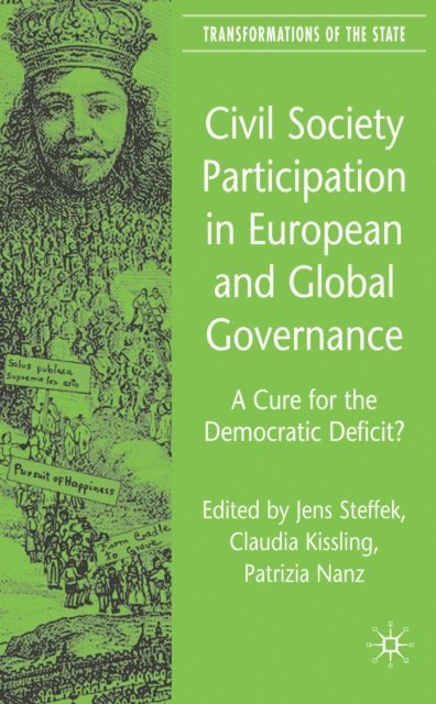 P. Nanz, C. Kissling, J. Steffek - Civil Society Participation in European and Global Governance, E-bok
