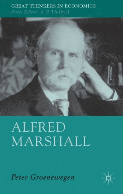 P. Groenewegen - Alfred Marshall, E-bok