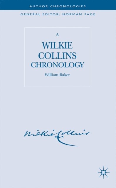 W. Baker - Wilkie Collins Chronology, E-bok