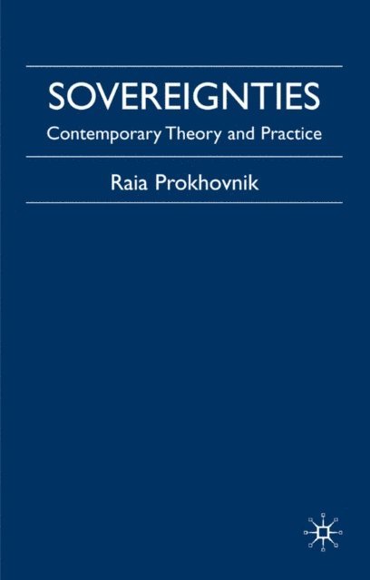 R. Prokhovnik - Sovereignties, E-bok