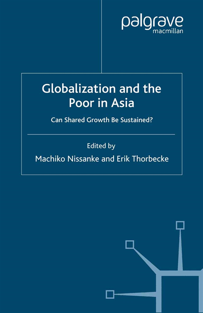 E. Thorbecke, M. Nissanke - Globalization and the Poor in Asia, E-bok