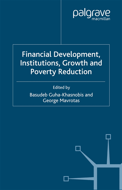 George Mavrotas, Basudeb Guha-Khasnobis - Financial Development, Institutions, Growth and Poverty Reduction, E-bok