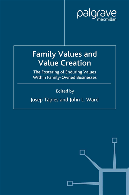 J. Ward, J. Tapies - Family Values and Value Creation, E-bok