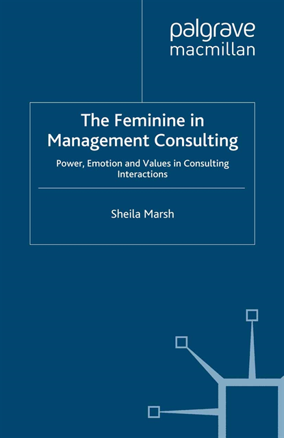 S. Marsh - Feminine in Management Consulting, E-bok