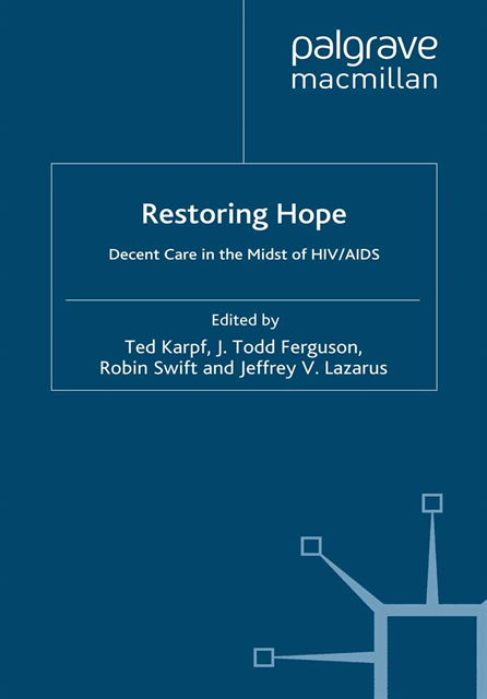 J. Lazarus, R. Swift, T. Ferguson, T. Karpf - Restoring Hope, E-bok