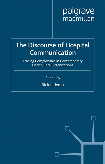 R. Iedema - Discourse of Hospital Communication, E-bok