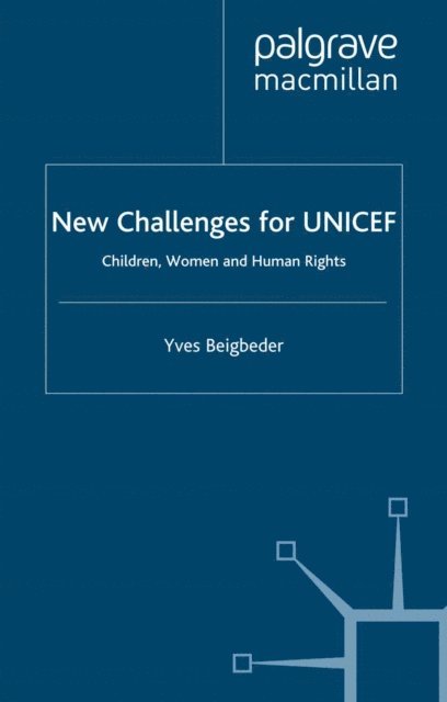 Y. Beigbeder - New Challenges for UNICEF, E-bok. Tillgänglighet: Lägg i varukorg