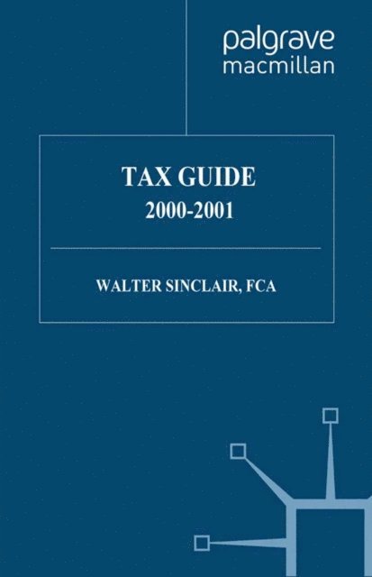Walter Sinclair - Tax Guide 2000-2001, E-bok. Tillgänglighet: Lägg i varukorg
