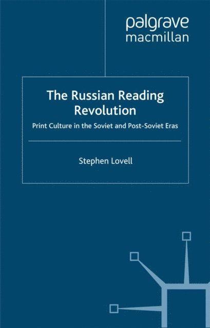 S. Lovell - Russian Reading Revolution, E-bok