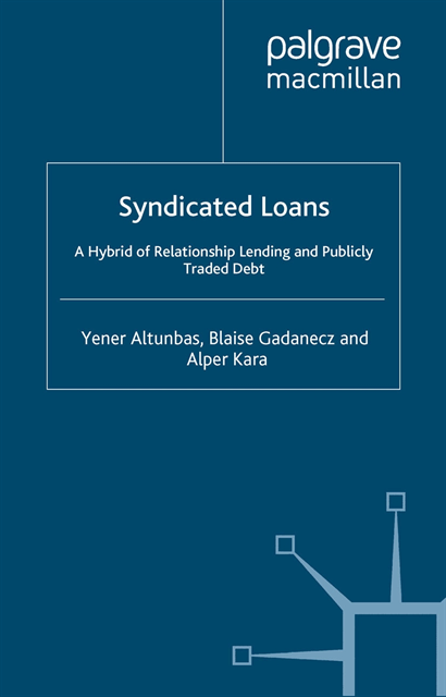 A. Kara, B. Gadanecz, Y. Altunbas - Syndicated Loans, E-bok