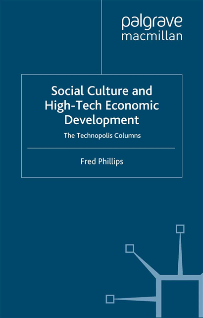 F. Phillips - Social Culture and High-Tech Economic Development, E-bok