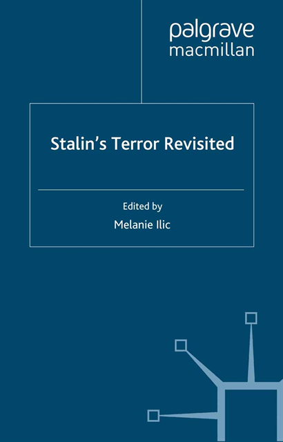 M. Ilic - Stalin's Terror Revisited, E-bok