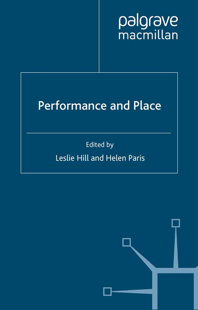 H. Paris, L. Hill - Performance and Place, E-bok