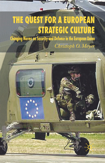C. Meyer - Quest for a European Strategic Culture, E-bok. Tillgänglighet: Lägg i varukorg