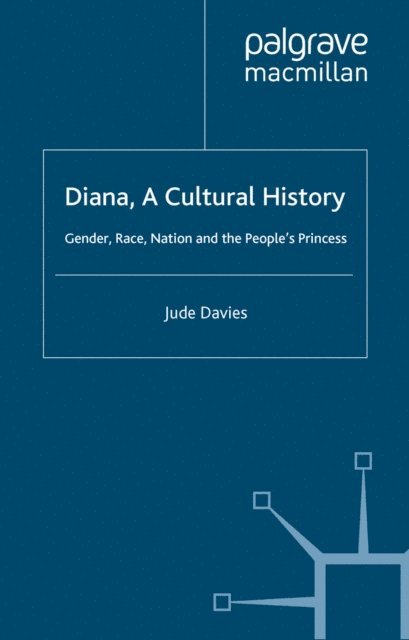 J. Davies - Diana, A Cultural History, E-bok