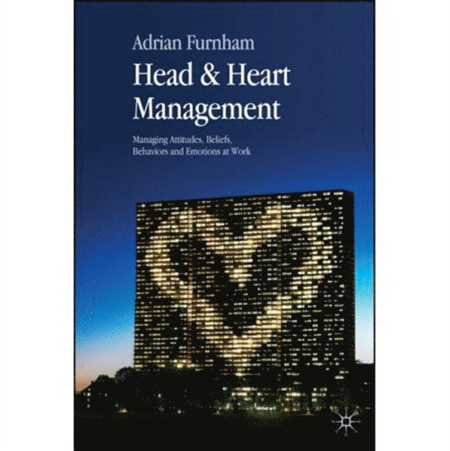 A. Furnham - Head and Heart Management, E-bok