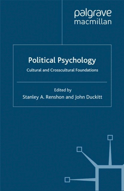 J. Duckitt, S. Renshon - Political Psychology, E-bok