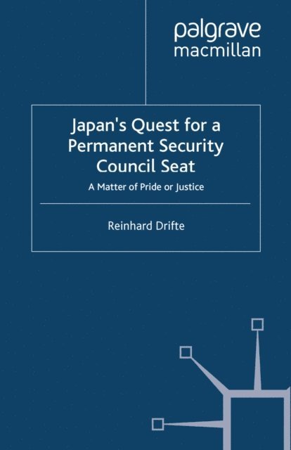 R. Drifte - Japan's Quest for a Permanent Security-Council Seat, E-bok