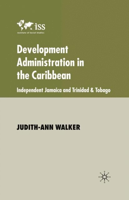 J. Walker - Development Administration in the Caribbean, E-bok