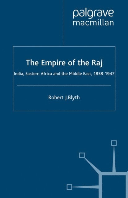 R. Blyth - Empire of the Raj, E-bok