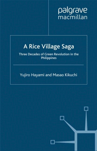 M. Kikuchi, Y. Hayami - Rice Village Saga, E-bok