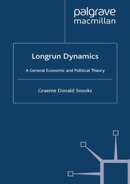 G. Snooks - Longrun Dynamics, E-bok