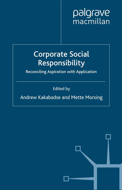 M. Morsing, A. Kakabadse - Corporate Social Responsibility, E-bok