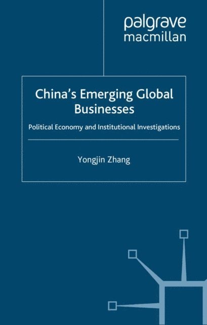 Y. Zhang - China's Emerging Global Businesses, E-bok