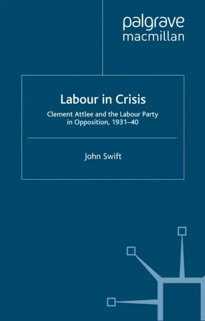 J. Swift - Labour in Crisis, E-bok. Tillgänglighet: Lägg i varukorg