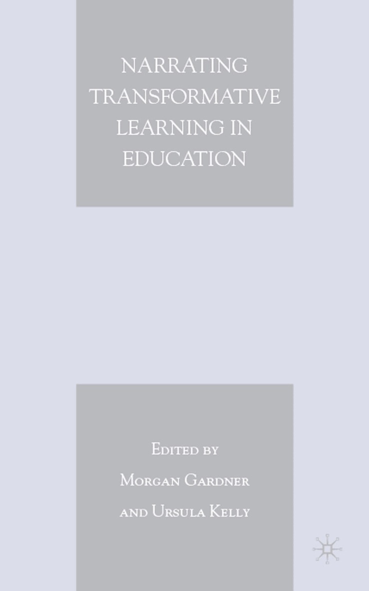 Narrating Transformative Learning in Education