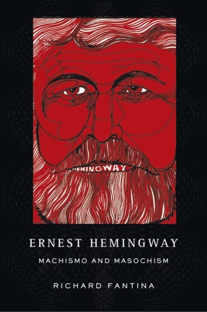 R. Fantina - Ernest Hemingway, E-bok